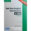 KNYGA Michael Mccarthy Test Your English Vocabulary in Use Advanced with Answers