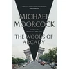 KNYGA Michael Moorcock Woods of Arcady