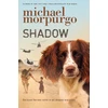 KNYGA Michael Morpurgo Šešėlis