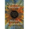 KNYGA Michael Muthukrishna Theory of Everyone