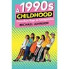 KNYGA Michael P Johnson 1990s Childhood