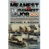 KNYGA Michael P Rucker Meanest and 'Damnest' Job, The