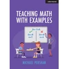 KNYGA Michael Pershan Teaching Math With Examples