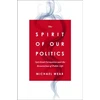 KNYGA Michael R Wear Spirit of Our Politics