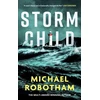 KNYGA Michael Robotham Storm Child