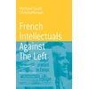 KNYGA Michael Scott Christofferson French Intellectuals Against the Left