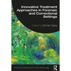 KNYGA Michael Siglag Innovative Treatment Approaches in Forensic and Correctional Settings