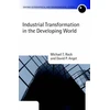 KNYGA Michael T Rock Industrial Transformation in the Developing World