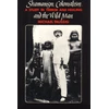 KNYGA Michael Taussig Shamanism, Colonialism, and the Wild Man