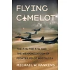 KNYGA Michael W Hankins Flying Camelot