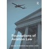 KNYGA Michael W Pearson Foundations of Aviation Law