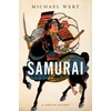 KNYGA Michael Wert Samurai, A Concise History