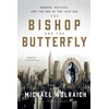 KNYGA Michael Wolraich Bishop and the Butterfly