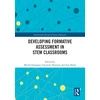 KNYGA Michel Grangeat Developing Formative Assessment in STEM Classrooms