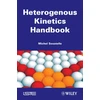 KNYGA Michel Soustelle Handbook of Heterogenous Kinetics