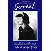 KNYGA Michele Gerber Klein Surreal, The Extraordinary Life of Gala Dali