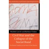 KNYGA Michele Lowrie Civil War and the Collapse of the Social Bond