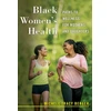 KNYGA Michele Tracy Berger Juodas Women's Health