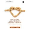 KNYGA Michelle C Hughes Dispositions Are a Teacher's Greatest Strength