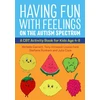 KNYGA Michelle Garnett Having Fun with Feelings on the Autism Spectrum