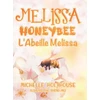 KNYGA Michelle Holthouse L'Abeille Melissa