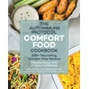 KNYGA Michelle Hoover Autoimmune Protocol Comfort Food Cookbook