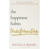 KNYGA Michelle Reeves Happiness Habits Transformation