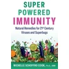 KNYGA Michelle Schoffro Cook Super-Powered Immunity