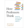 KNYGA Michle Lamont How Professors Think