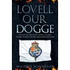 KNYGA Michle Schindler Lovell our Dogge