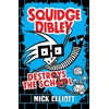 KNYGA Mick Elliott Squidge Dibley Destroys the School