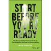 KNYGA Mick Spencer Start Before You're Ready