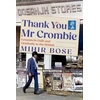 KNYGA Mihir Bose Thank You Mr Crombie