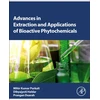 KNYGA Mihir Kumar Purkait Advances in Extraction and Applications of Bioactive Phytochemicals
