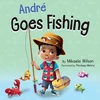 KNYGA Mikaela Wilson Andre Goes Fishing