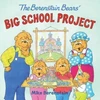 KNYGA Mike Berenstain Berenstain Bears Big School Project