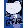 KNYGA Mike Birchall Everything Is Fine 2