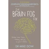 KNYGA Mike Dow Brain Fog Fix