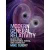 KNYGA Mike Guidry Modern General Relativity