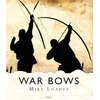 KNYGA Mike Loades War Bows