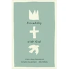 KNYGA Mike Mckinley Friendship with God
