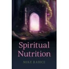 KNYGA Mike Radice Spiritual Nutrition