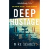 KNYGA Mike Seares Deep Hostage, A matter of life and death