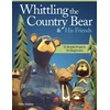 KNYGA Mike Shipley Whittling the Country Bear &amp; His Friends