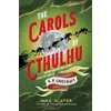 KNYGA Mike Slater Carols of Cthulhu