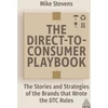 KNYGA Mike Stevens Direct to Consumer Playbook