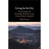 KNYGA Miles Larmer Living for the City
