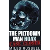 KNYGA Miles Russell Piltdown Man Hoax