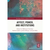 KNYGA Millicent Churcher Affect, Power, and Institutions