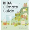KNYGA Mina Hasman RIBA Climate Guide